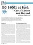 ISO 14001 at Ford: Certification and Beyond. EMFeature. Feature. by John Connor and Robert W. Niemi