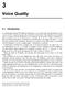 Voice Quality. 3.1 Introduction