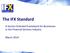 The IFX Standard. A Service Oriented Framework for Businesses in the Financial Services Industry. March 2014
