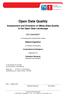 Open Data Quality. Assessment and Evolution of (Meta-)Data Quality in the Open Data Landscape DIPLOMARBEIT. zur Erlangung des akademischen Grades