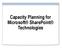 Capacity Planning for Microsoft SharePoint Technologies