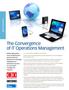 The Convergence of IT Operations Management