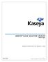 KASEYA CLOUD SOLUTION CATALOG 2016 Q1. UPDATED & EFFECTIVE AS OF: February 1, 2016. Kaseya Catalog - 1 - Kaseya Copyright 2016. All rights reserved.