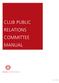 CLUB PUBLIC RELATIONS COMMITTEE MANUAL