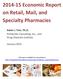 2014-15 Economic Report on Retail, Mail, and Specialty Pharmacies