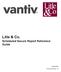 Litle & Co. Scheduled Secure Report Reference Guide. August 2013. Document Version: 1.8