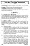 The Vendor as described in Section 2 of the First Schedule herein; and The Purchaser as described in Section 2 of the First Schedule herein.