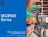 MC9500. Series. EMC Configuration and Accessories Guide. Designed to assist customers and partners with model and configuration guidance