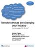 Remote services are changing your industry