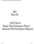 SD Part B. FFY2014 State Performance Plan / Annual Performance Report. FFY 2014 Part B State Performance Plan (SPP)/Annual Performance Report (APR)
