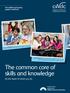 The common core of skills and knowledge