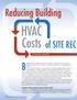 HVAC Costs. Reducing Building. Building owners are caught between two powerful forces the need to lower energy costs. By Stephen J.