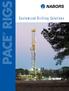 PACE RIGS. Customized Drilling Solutions