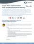 Google Apps Implementation Early Adopter Deployment Offerings