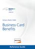 Extraco Banks Debit. Business Card Benefits. Reference Guide