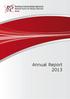 ANNUAL REPORT 2013 NARODOWE CENTRUM BADAŃ JĄDROWYCH NATIONAL CENTRE FOR NUCLEAR RESEARCH