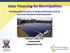 Solar Financing for Municipalities