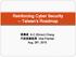 Reinforcing Cyber Security -- Taiwan s Roadmap. 張 善 政 S-C (Simon) Chang 行 政 院 副 院 長 Vice Premier Aug. 26 th, 2015
