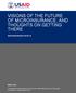 VISIONS OF THE FUTURE OF MICROINSURANCE, AND THOUGHTS ON GETTING THERE