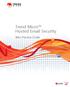 Trend Micro Hosted Email Security. Best Practice Guide