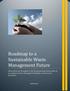 Roadmap to a Sustainable Waste Management Future