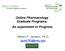 Online Pharmacology Graduate Programs: An experiment in Progress