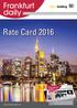 The official trade fair newspaper advertising list effective from August 2015. Rate Card 2016. www.frankfurt-daily.com