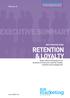 RETENTION & LOYALTY EXECUTIVE SUMMARY BEST PRACTICE GUIDE