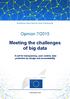Meeting the challenges of big data