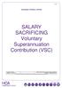 SALARY SACRIFICING Voluntary Superannuation Contribution (VSC)