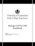 Biology 1107 & 1108 Handbook. Spring 2010 Created by Tom Abbott, Faculty Coordinator Biology University of Connecticut