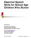 Skills for School-Age