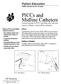 PICCs and Midline Catheters