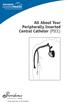 All About Your Peripherally Inserted Central Catheter (PICC)