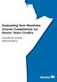 Evaluating Non-Manitoba Course Completions for Senior Years Credits. A Guide for School Administrators