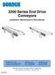 2200 Series End Drive Conveyors