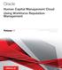Oracle. Human Capital Management Cloud Using Workforce Reputation Management. Release 11. This guide also applies to on-premise implementations