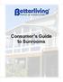 Consumer s Guide to Sunrooms