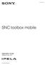 C-218-100-11 (1) SNC toolbox mobile. Application Guide Software Version 1.00. 2015 Sony Corporation