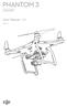 PHANTOM 3. User Manual ADVANCED V1.0 2015.04