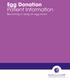 Egg Donation Patient Information Becoming or using an egg donor