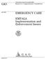 GAO EMERGENCY CARE. EMTALA Implementation and Enforcement Issues. Report to Congressional Committees. United States General Accounting Office