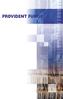 PROVIDENT FUNDS PROVIDENT FUNDS