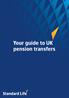 Your guide to UK pension transfers
