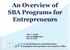 An Overview of SBA Programs for Entrepreneurs