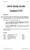 2016 Study Guide. Subject CT5