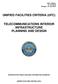 UNIFIED FACILITIES CRITERIA (UFC) TELECOMMUNICATIONS INTERIOR INFRASTRUCTURE PLANNING AND DESIGN