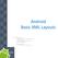 Android Basic XML Layouts
