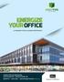 A VISIONARY OFFICE LEASING OPPORTUNITY