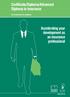 Certificate/Diploma/Advanced Diploma in Insurance. Accelerating your development as an insurance professional. 2012 Information for candidates